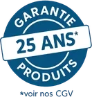Garantie produits 25 ans (voir CGV)